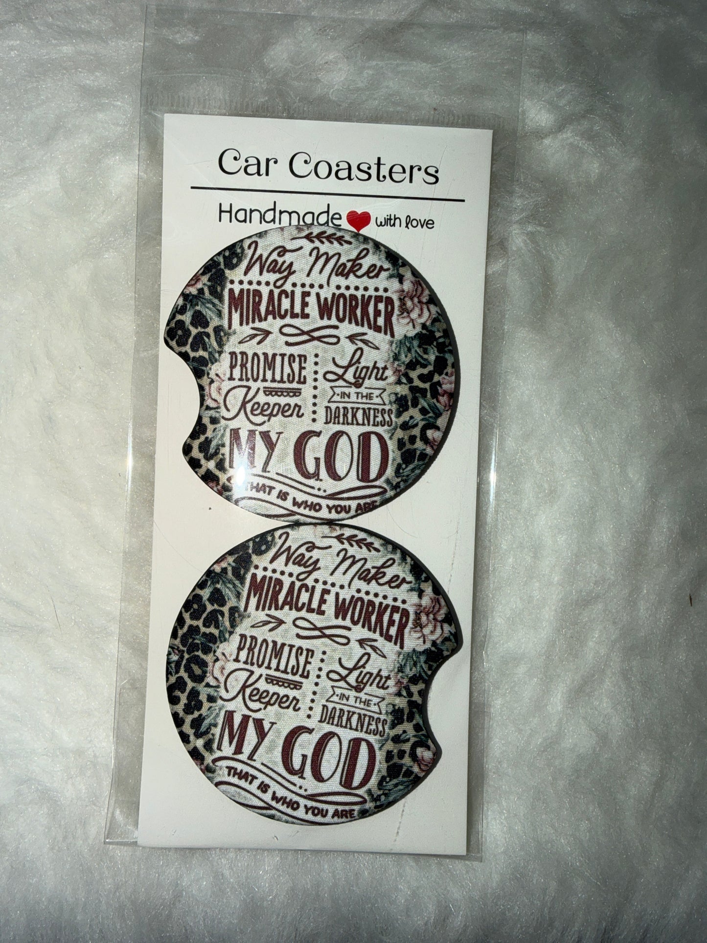 "Way maker miracle worker" Print Car Coaster