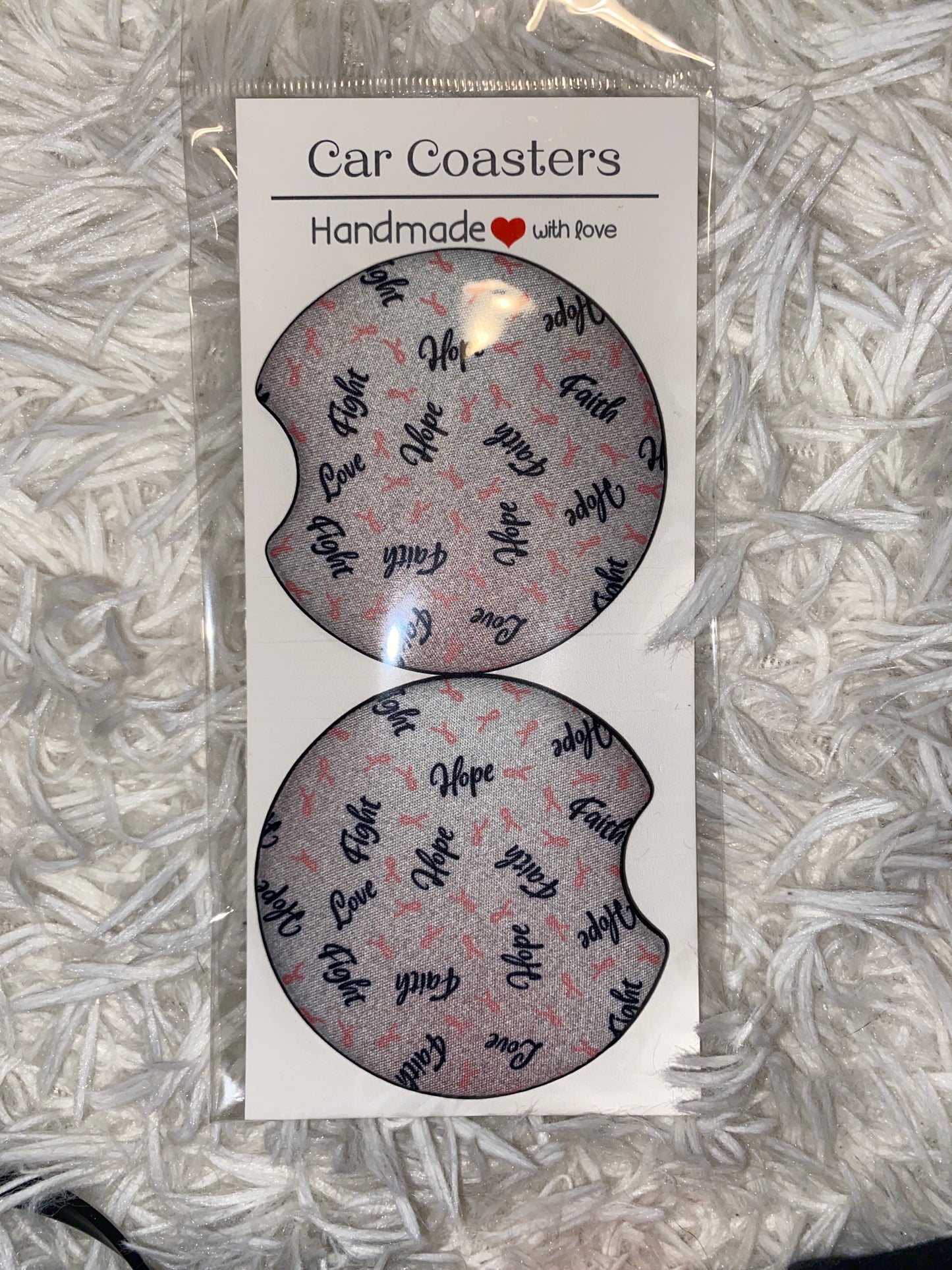 Hope, Faith, Fight, Love... Print Car Coaster Set