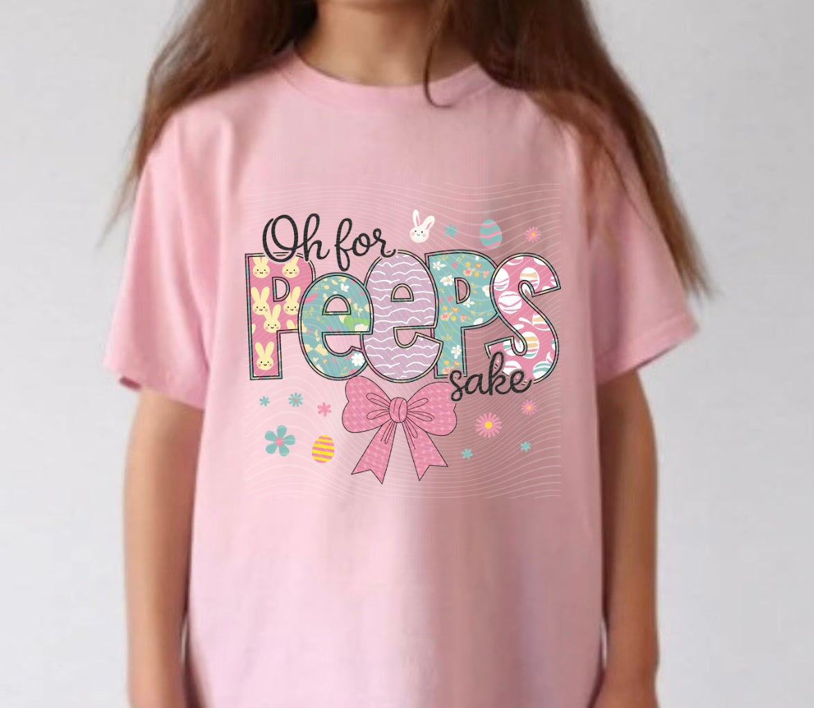 “Oh for Peeps Sake” DTF Print