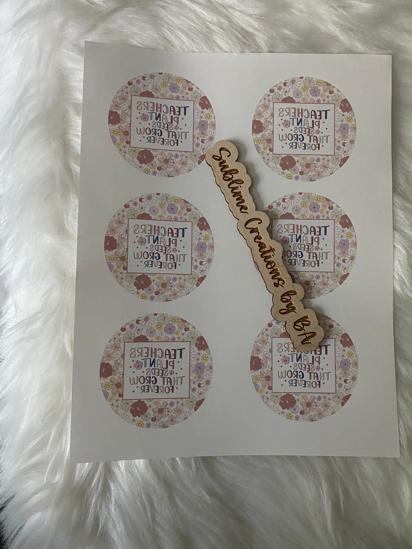 “Teachers Plant Seeds That Grow Forever” Sublimation Transfer Sheet