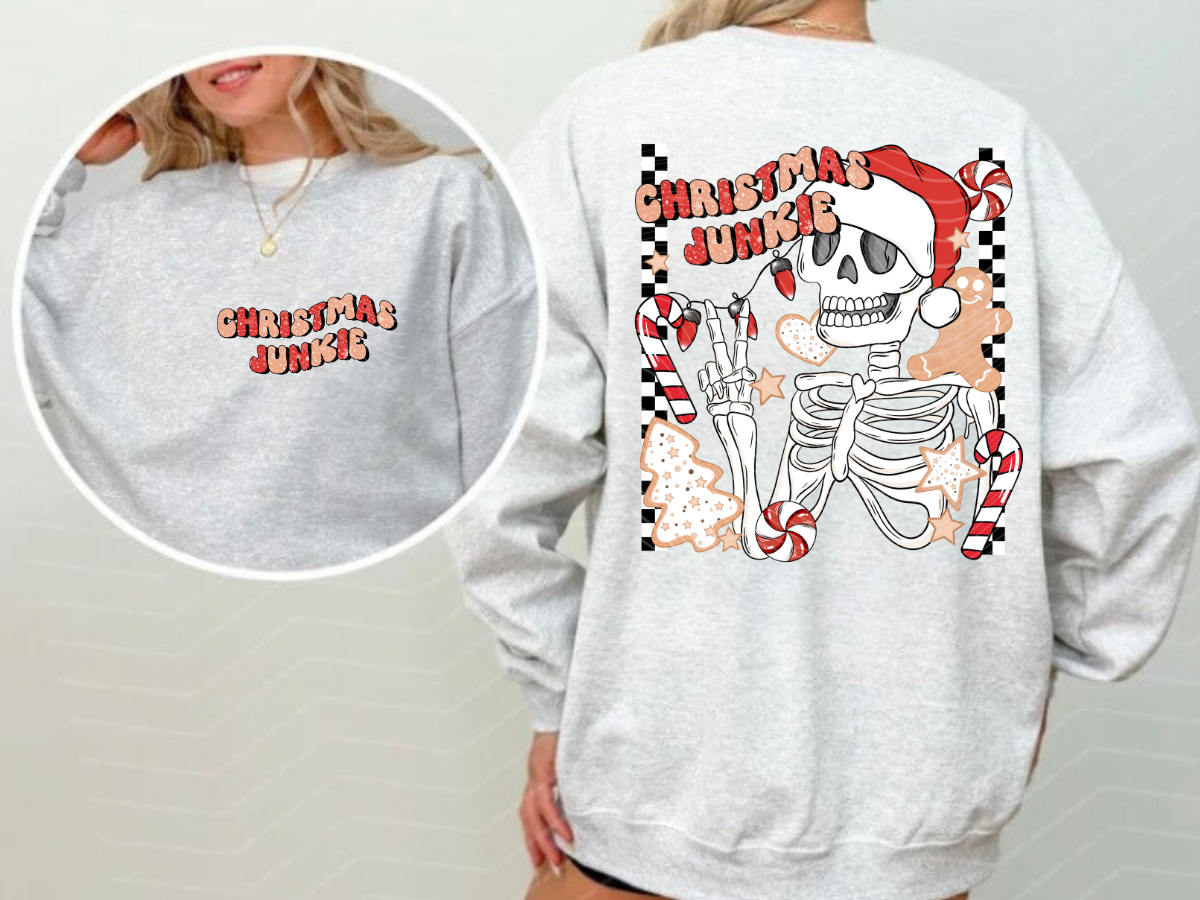 Christmas Junkie Sweatshirt