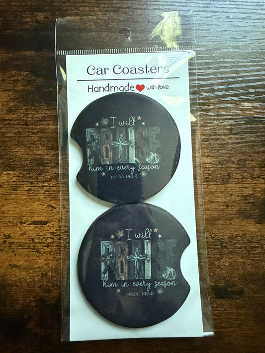 I will Praise Him in Every Season Car Coaster Car Coaster Sets