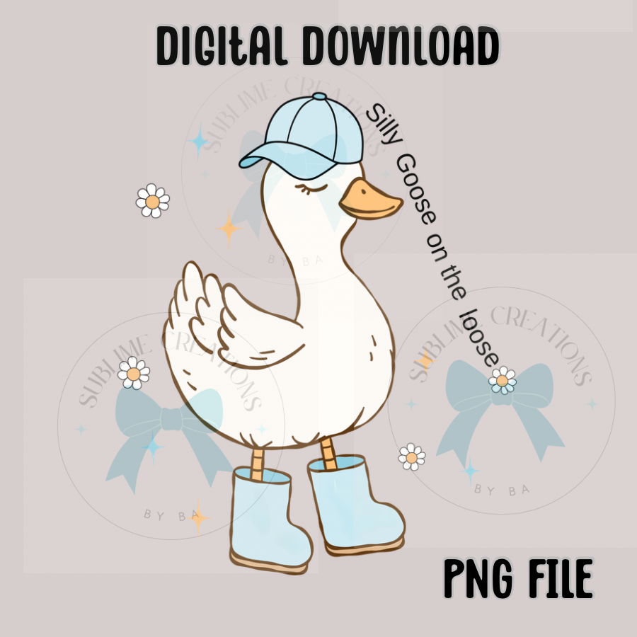 Silly Goose on the Loose PNG Digital File ONLY