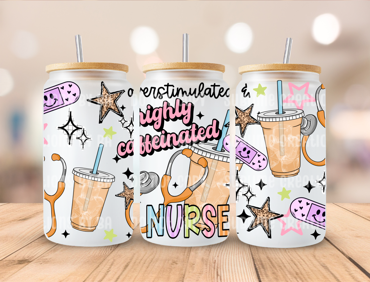 16oz Highly Caffeinated Nurse Libbey Cup