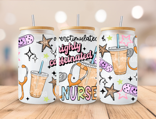 16oz Highly Caffeinated Nurse Libbey Cup