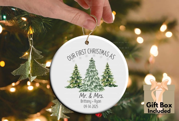 Our First Christmas as Mr. & Mrs 20xx Ornament
