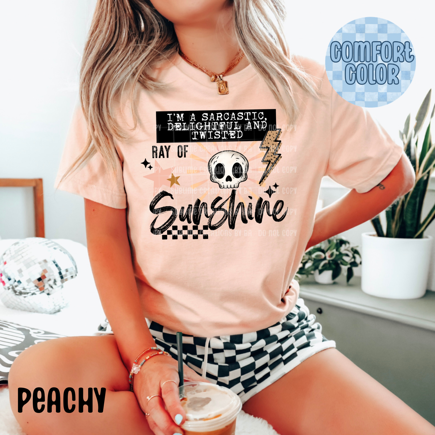 Sarcastic Twisted Ray of Sunshine Apparel