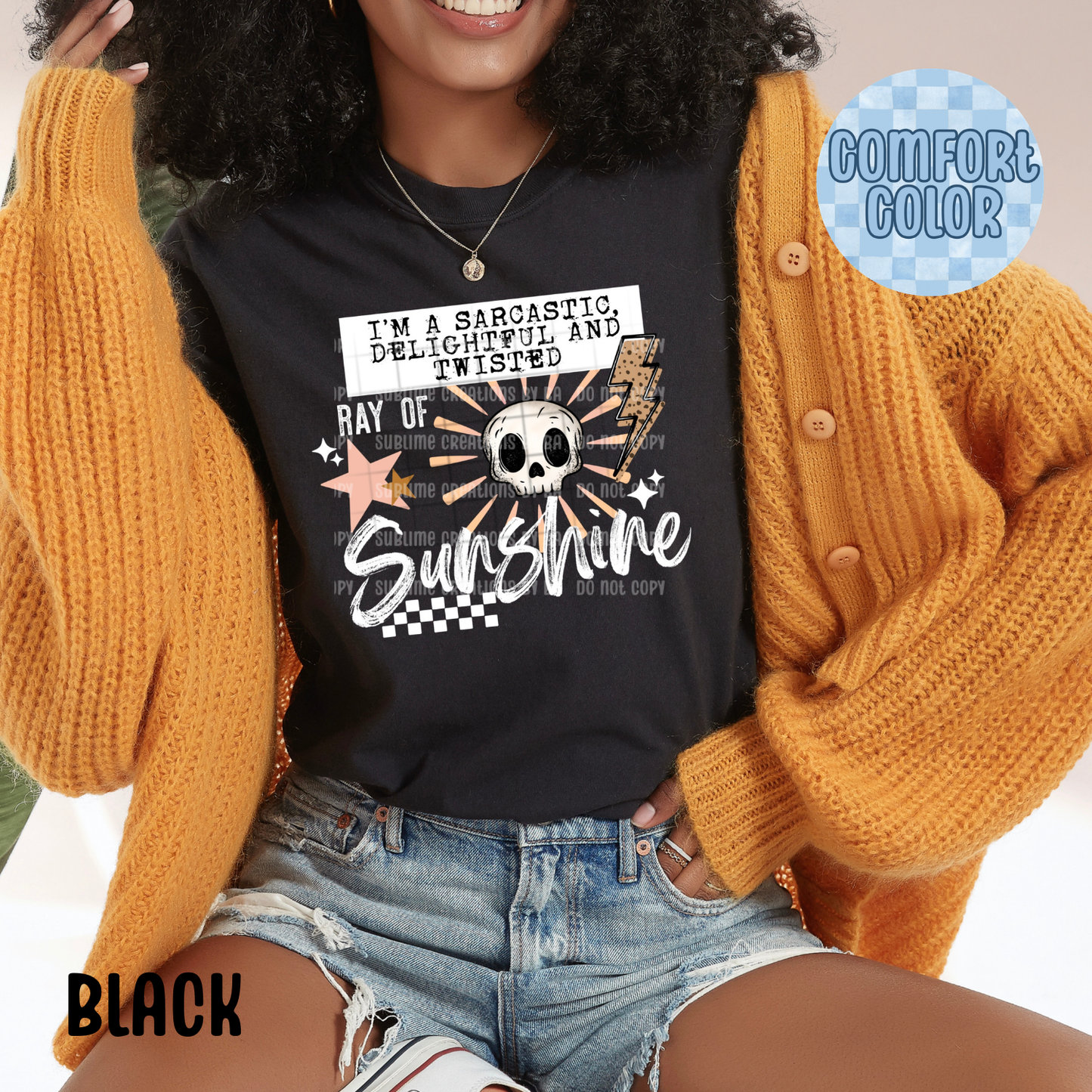 Sarcastic Twisted Ray of Sunshine Apparel
