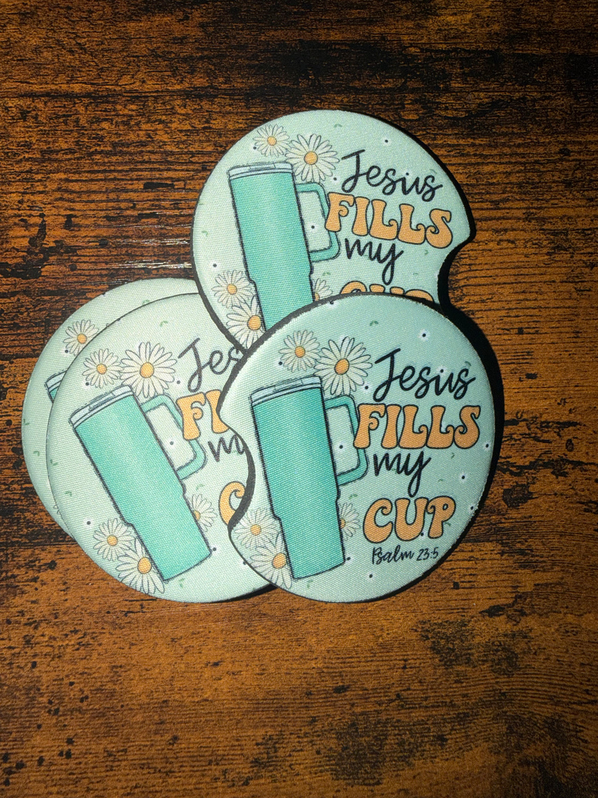 "Jesus fills my cup" Print Car Coaster Set