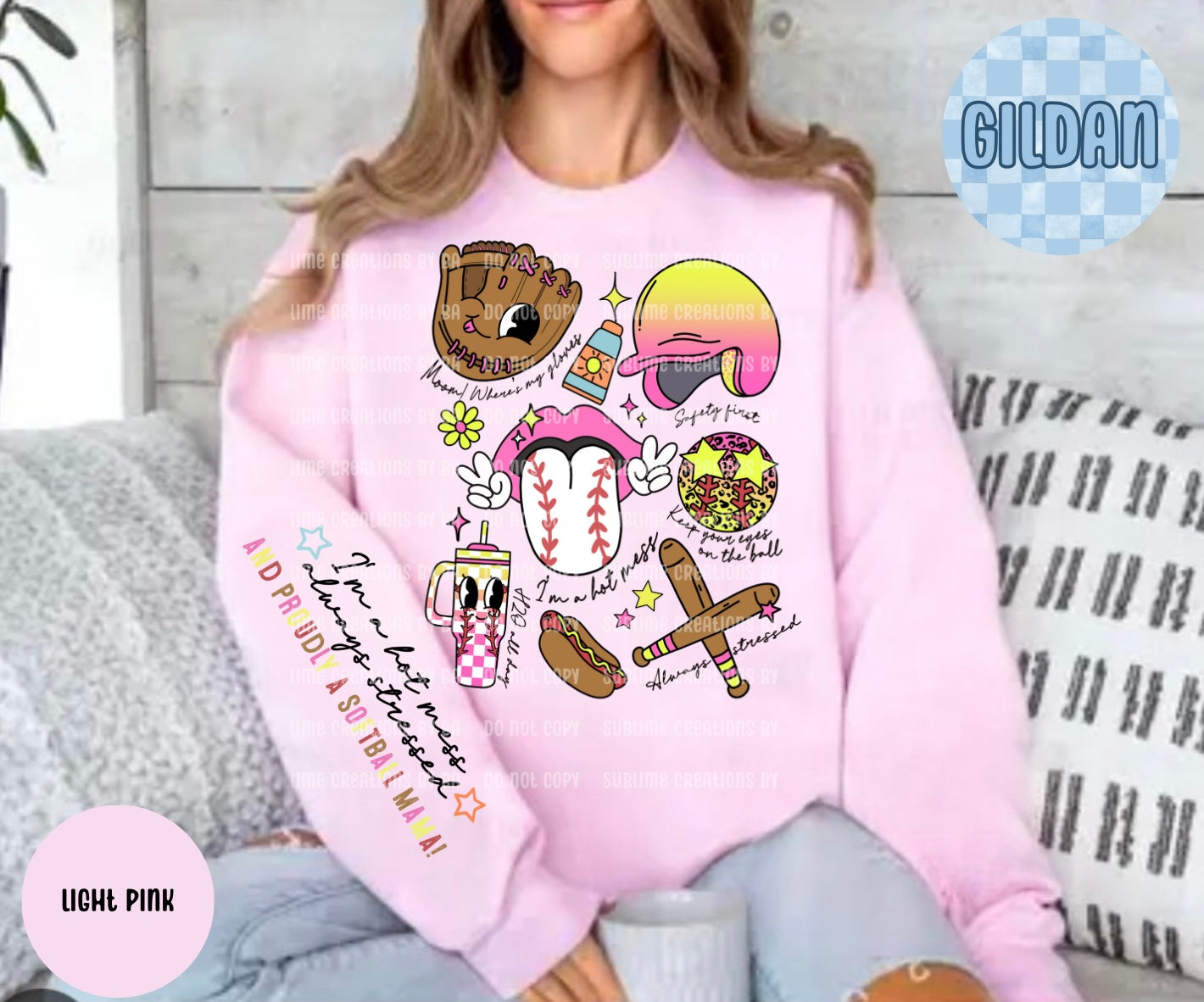 I’m a Hot Mess Always Stressed and Proudly a Softball Mama Sweatshirt