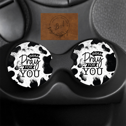 "Imma pray for you" Print Car Coaster Set