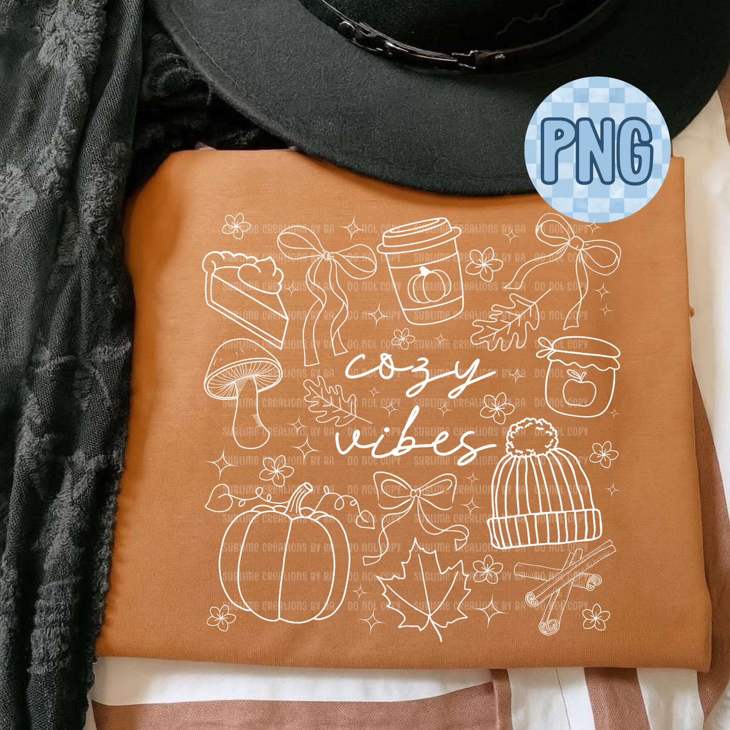 Cozy Vibes Autumn PNG Digital File ONLY