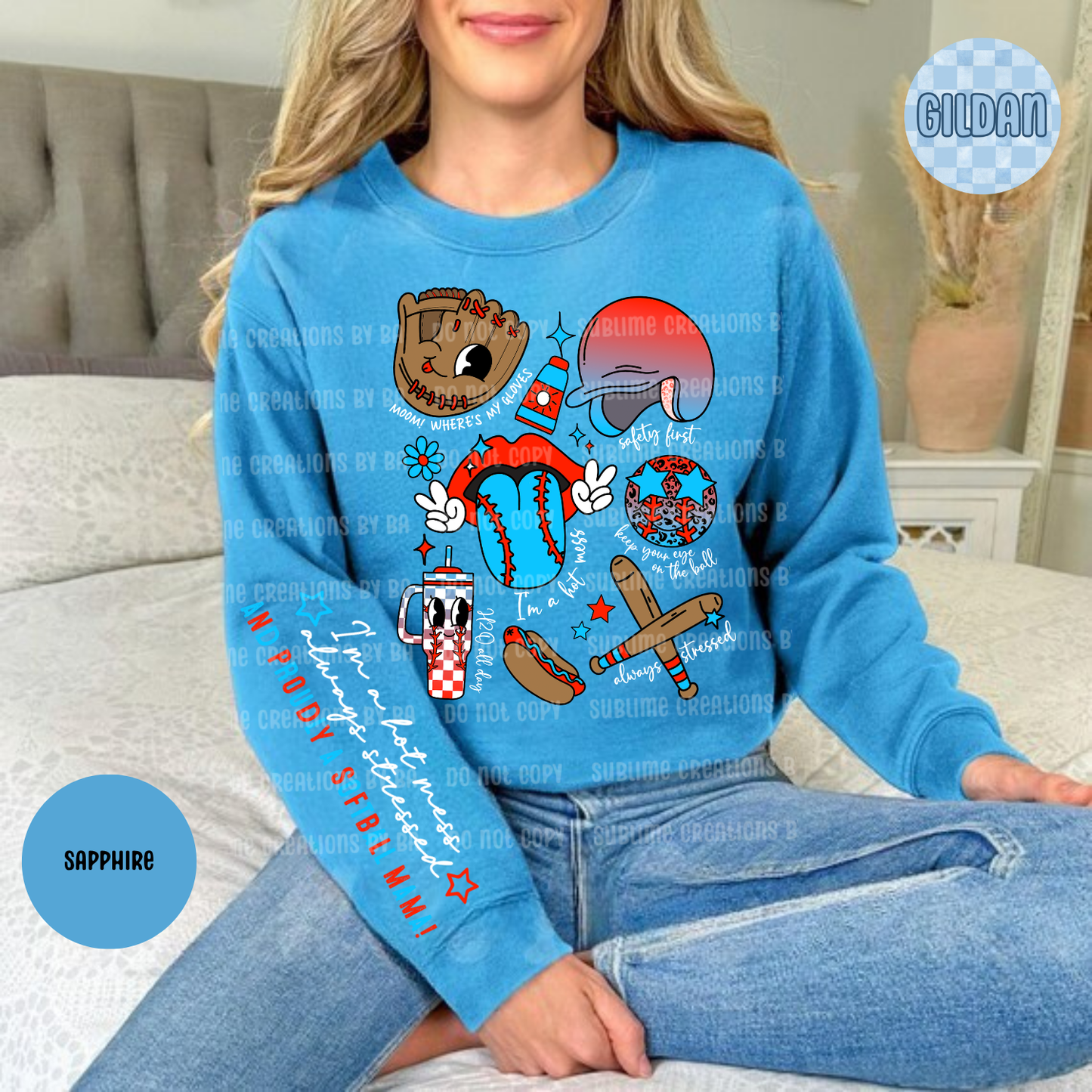 I’m a Hot Mess Always Stressed and Proudly a Softball Mama Sweatshirt