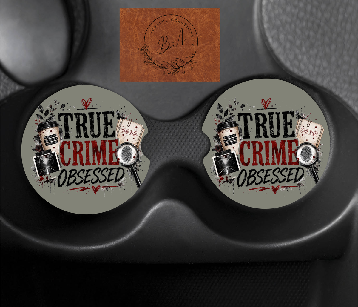 True Crime Obsessed Car Coaster Print Car Coaster Set