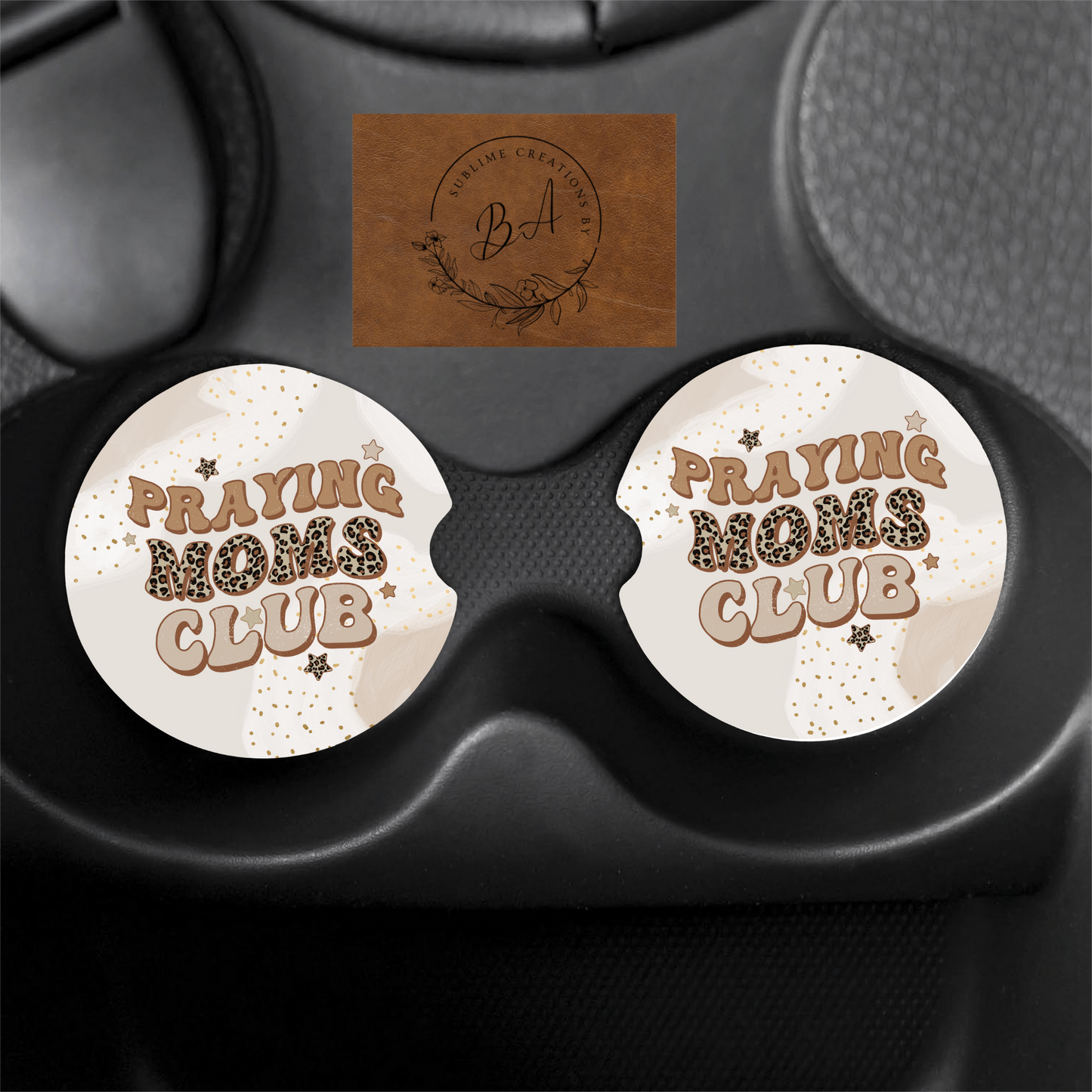 Praying Moms Club Print Car Coaster Set