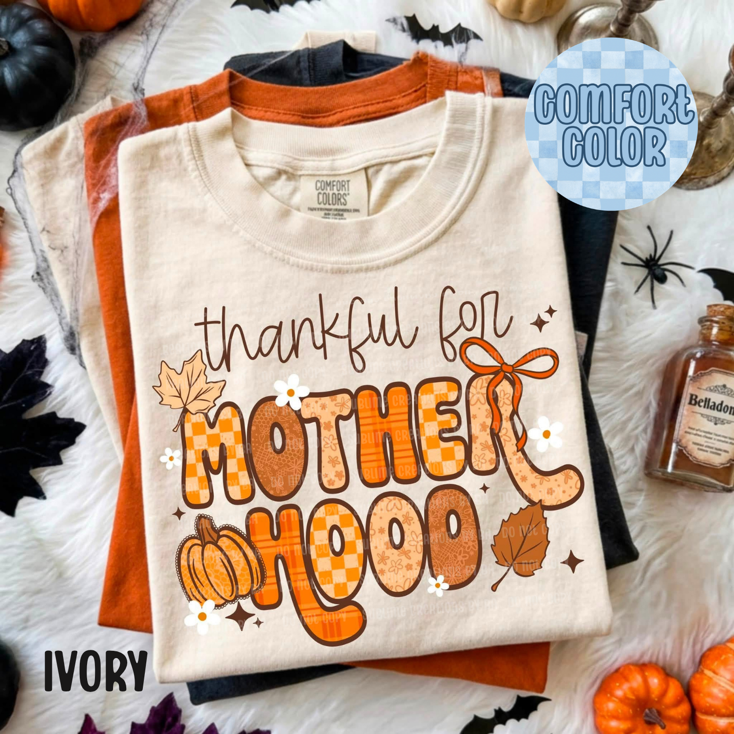 Thankful For Motherhood Apparel