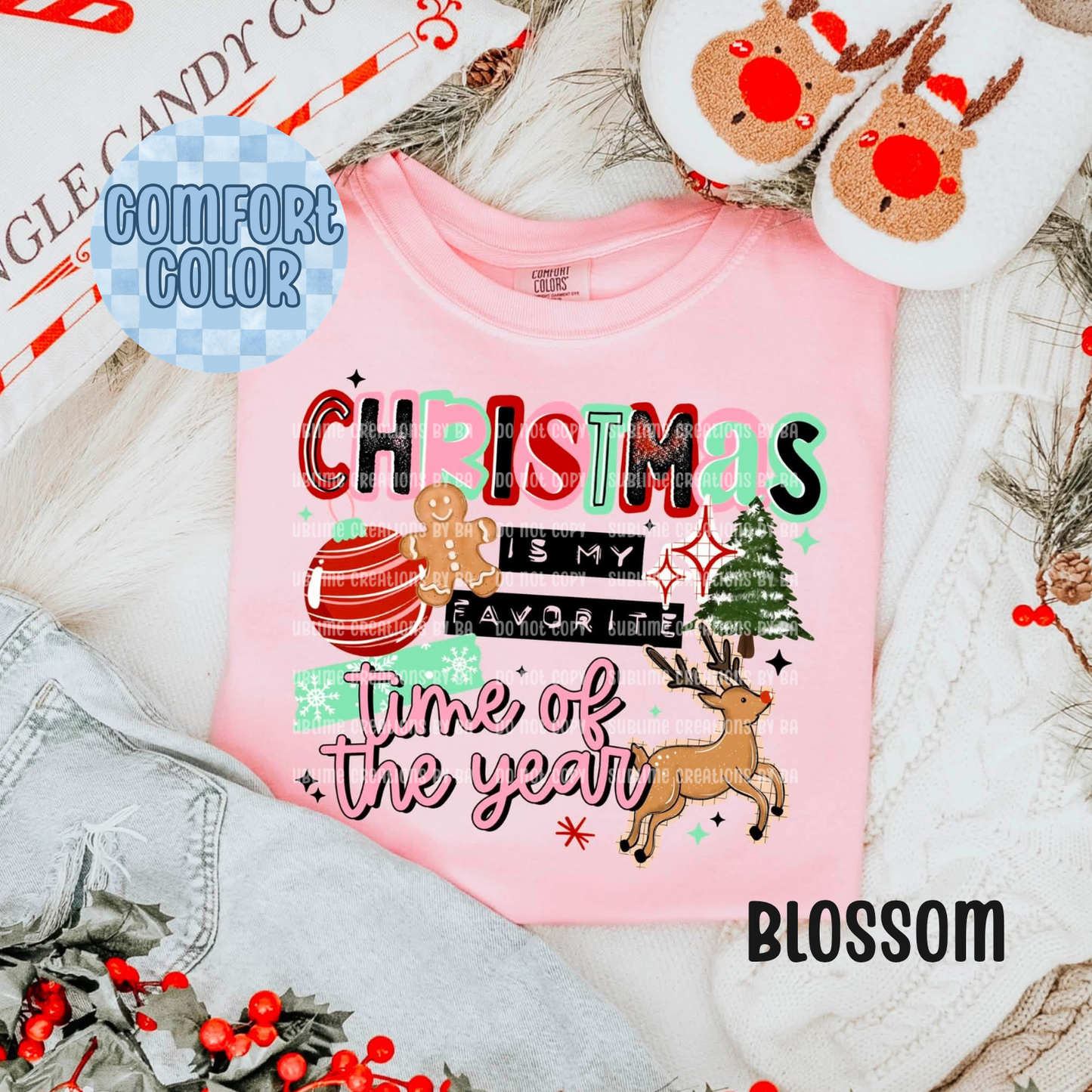 Christmas is My Favorite Time Apparel