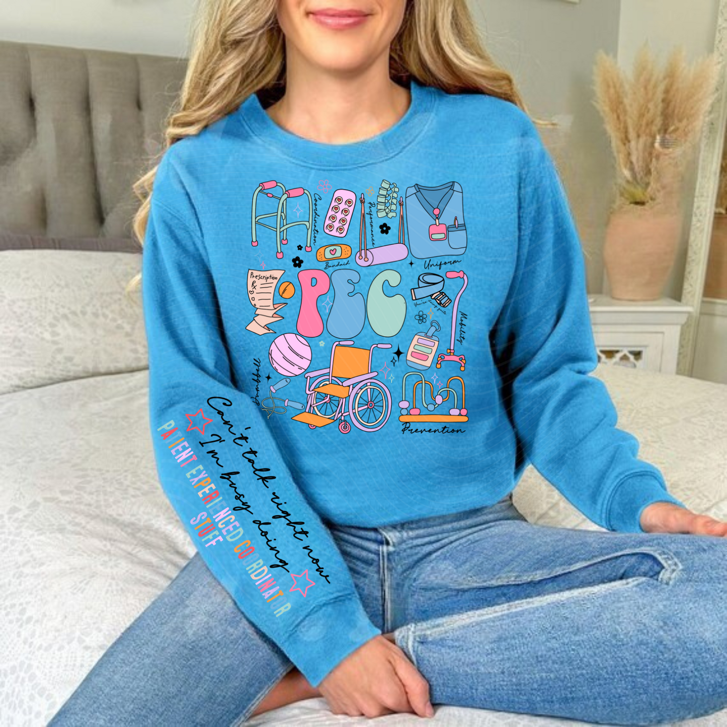 Patient Experienced Coordinator (PEC) Sweatshirt