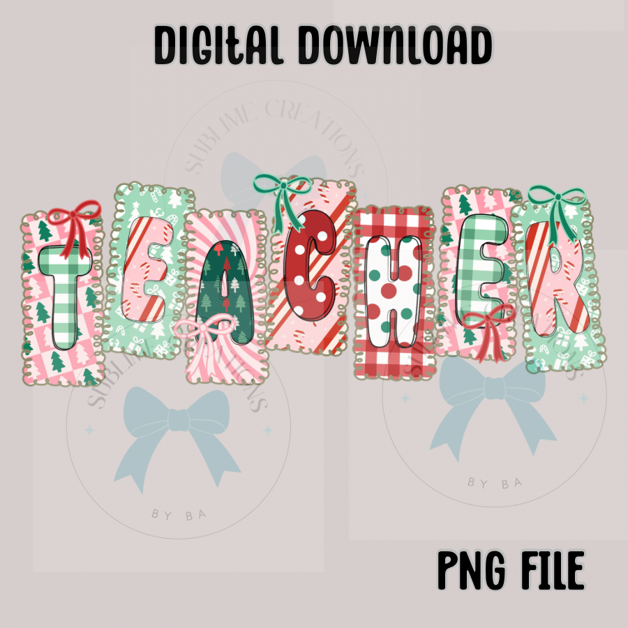 Custom Teacher Christmas PNG Digital File ONLY