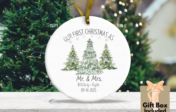 Our First Christmas as Mr. & Mrs 20xx Ornament