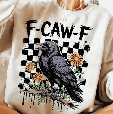 F•Caw•F Funny Crow DTF Print