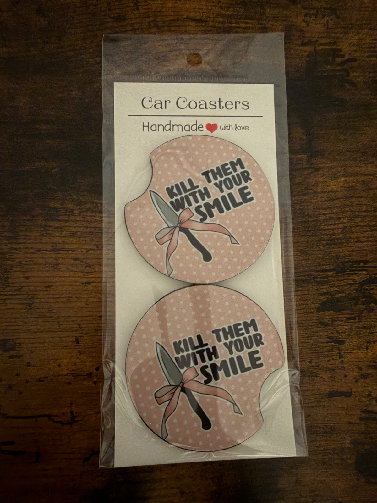 Kill Them With Your Smile Seamless Car Coaster Set
