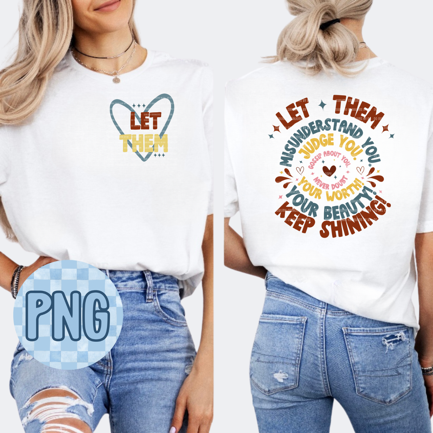 Let Them PNG Digital File ONLY