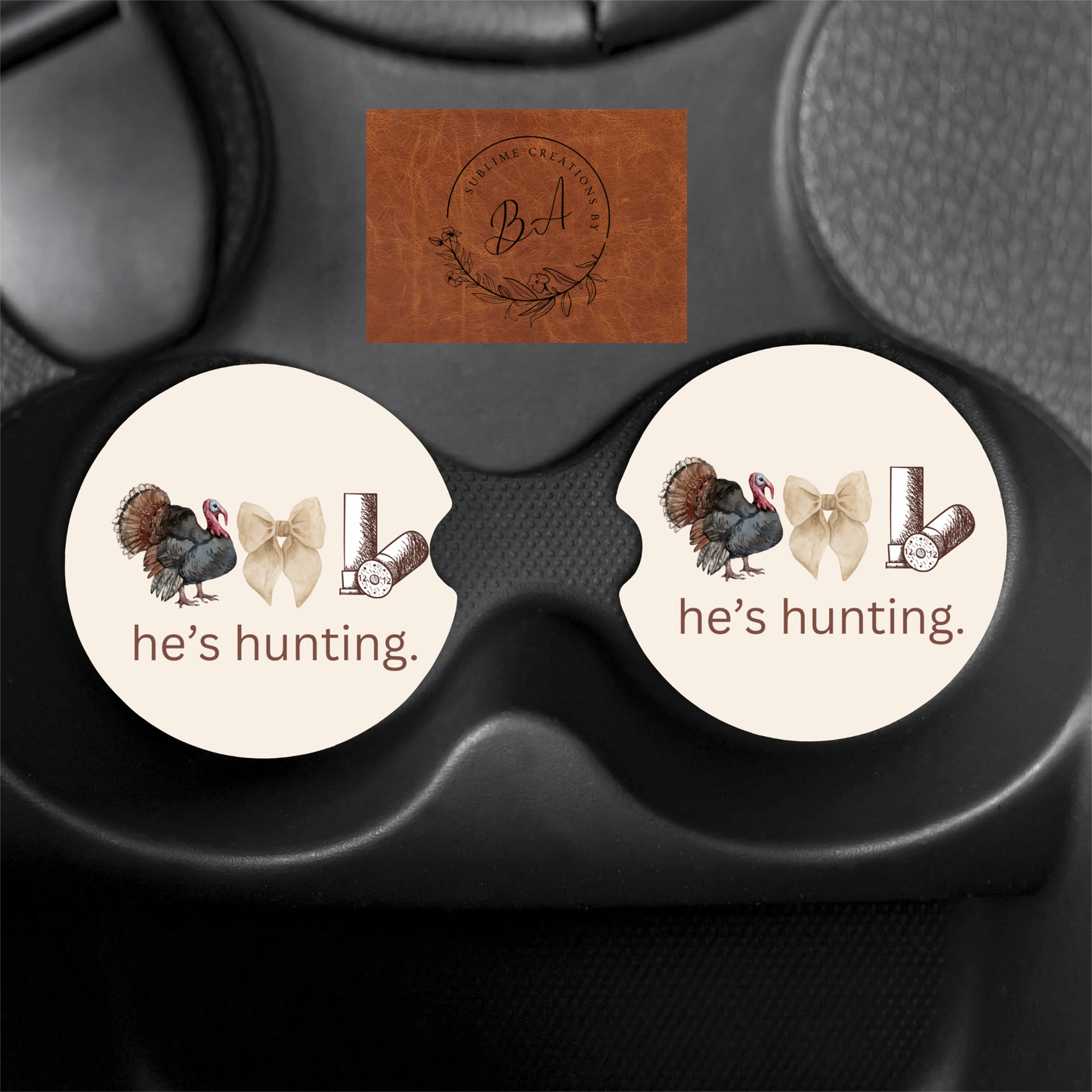 He’s Hunting Print Car Coaster Set