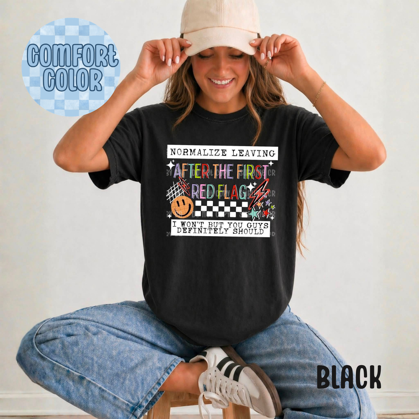 Normalize Leaving After The First Red Flag Apparel