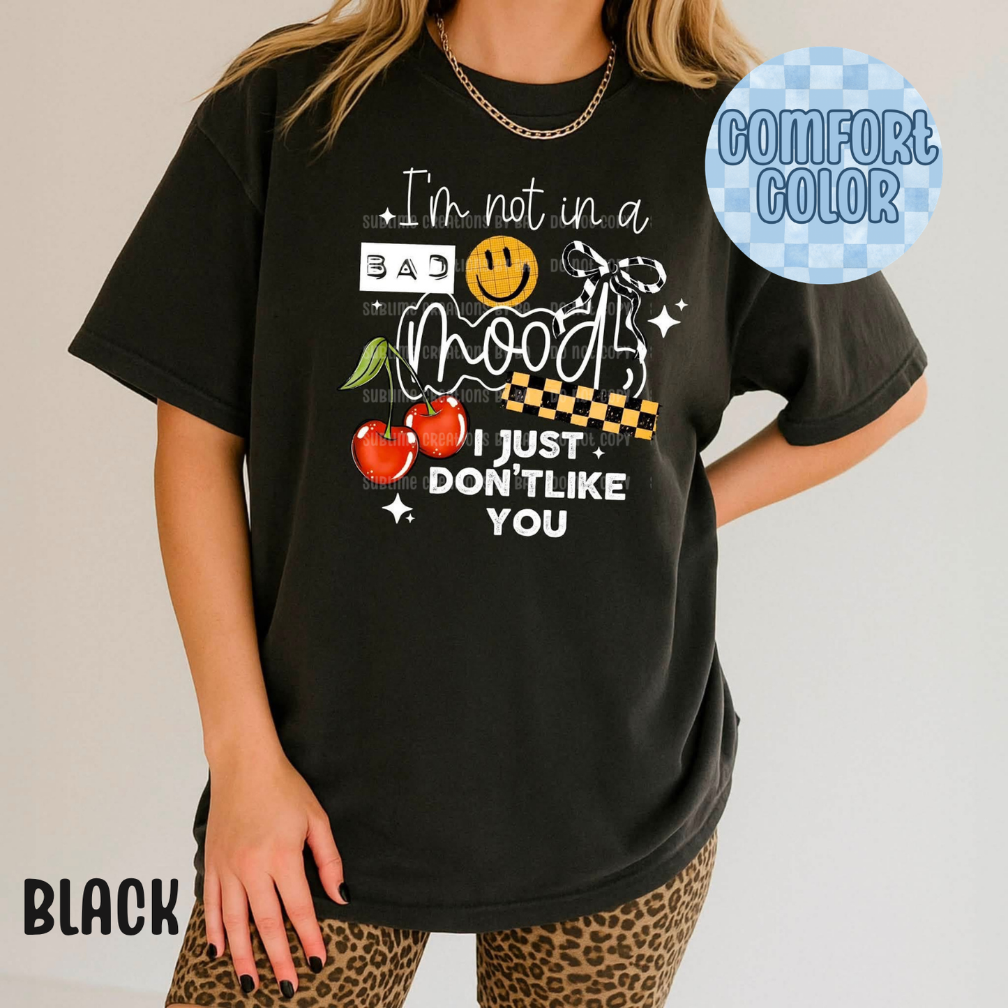 I Just Dont Like You Apparel