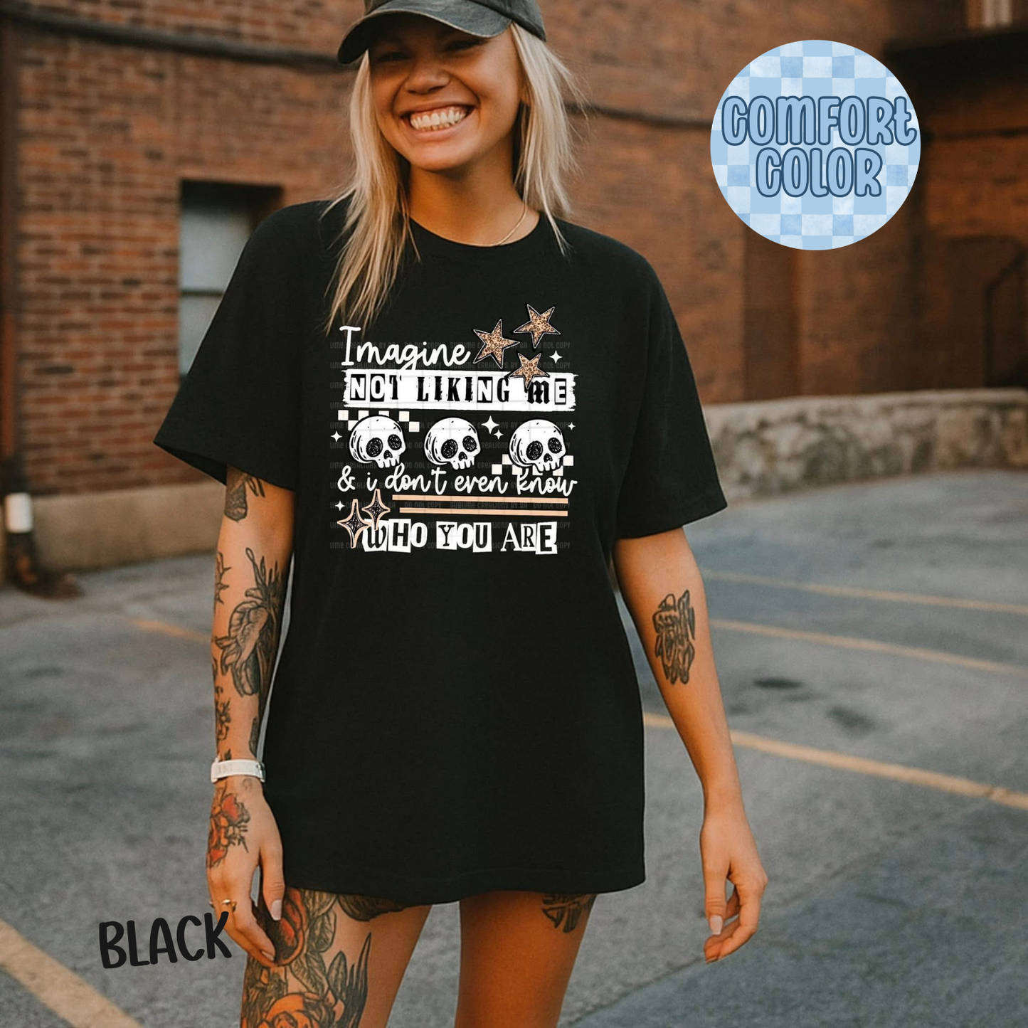 Imagine Not Liking Me  Apparel