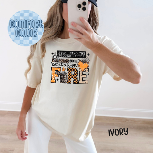 Set it on Fire Apparel