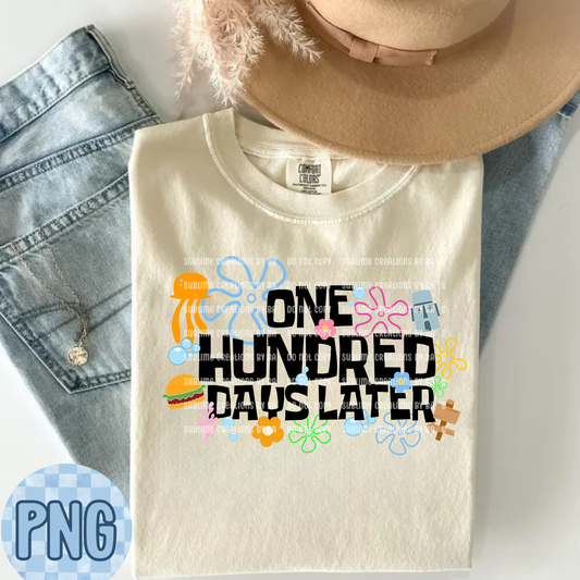 One Hundred Days Later PNG Digital File ONLY