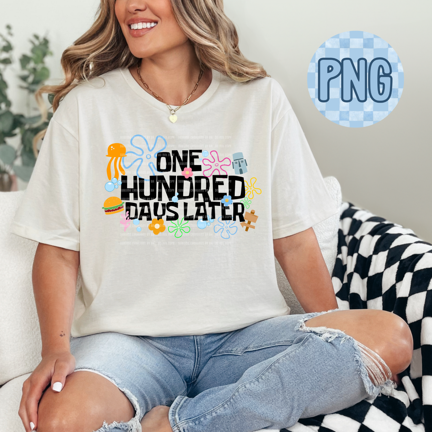 One Hundred Days Later PNG Digital File ONLY