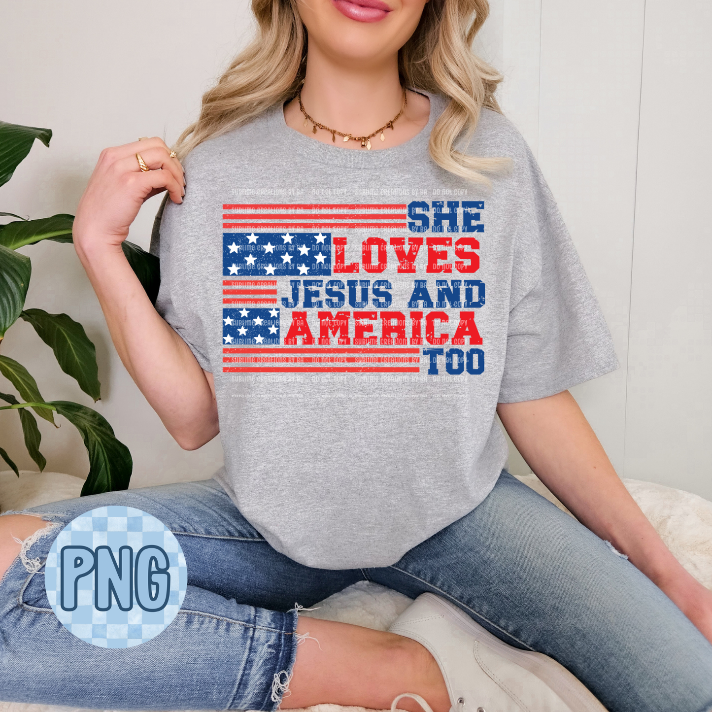 She Loves Jesus And America Too PNG Digital File ONLY