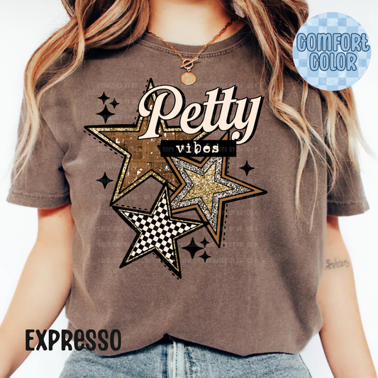 Petty Vibes Star Apparel